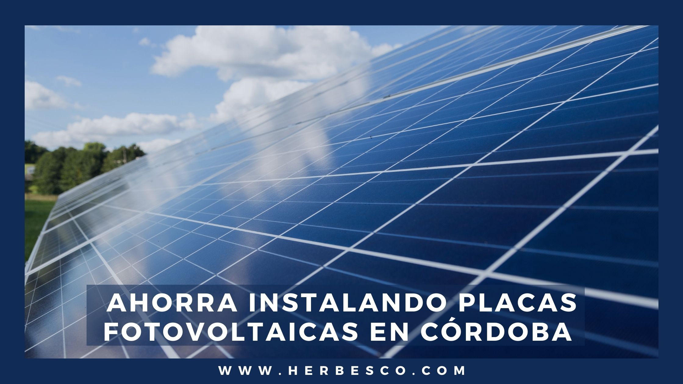 ahorra-instalando-placas-fotovoltaicas-en-cordoba-1