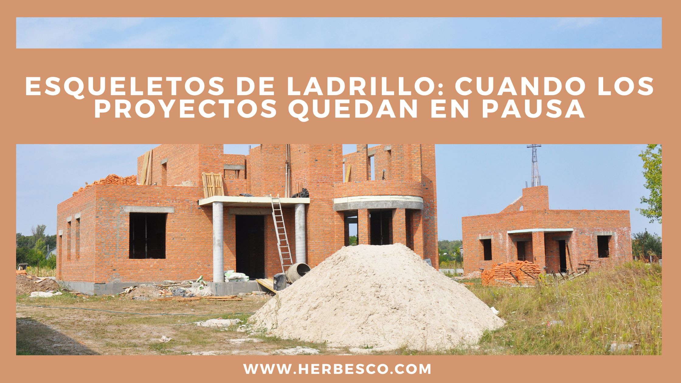 esqueletos-de-ladrillo-cuando-los-proyectos-quedan-en-pausa-1