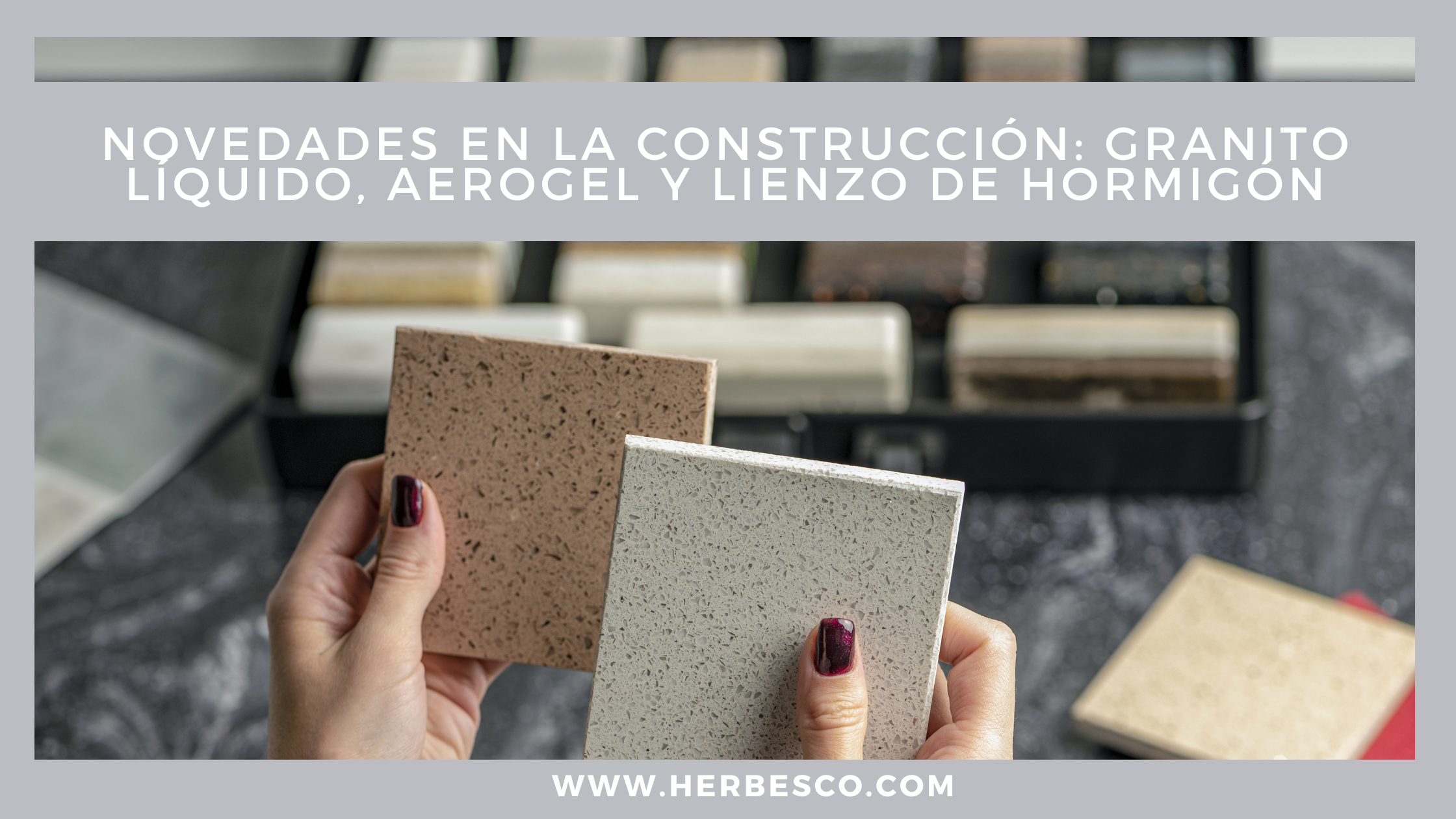 novedades-en-la-construccion-granito-liquido-aerogel-y-lienzo-de-hormigon-1